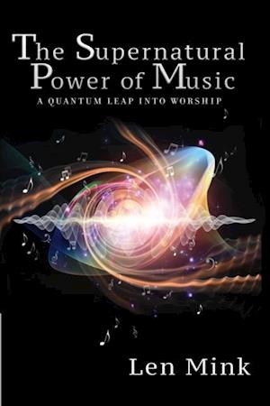 Supernatural Power of Music