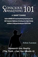 Conscious Awakening 101