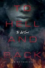 To Hell and Back, Volume 1