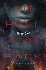 To Hell and Back