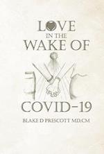 Love in the Wake of Covid-19