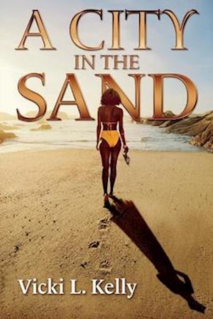 A City in the Sand, Volume 1