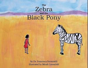 The Zebra and the Black Pony
