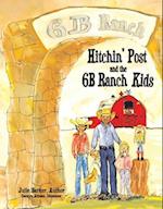 Hitchin' Post and the 6b Ranch Kids, Volume 3