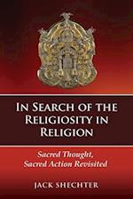In Search of the Religiosity in Religion