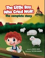 The Little Boy Who Cried Wolf