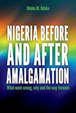 Nigeria Before and After Amalgamation