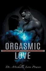 Orgasmic Love