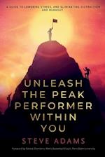 Unleash the Peak Performer Within You