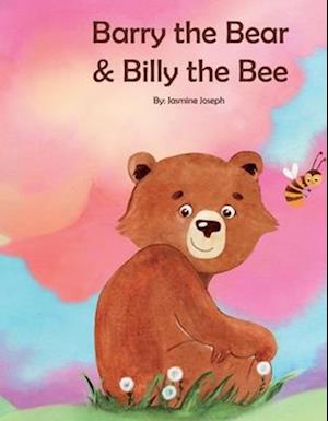 Barry the Bear and Billy the Bee