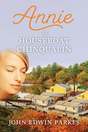 Annie of Houseboat Chinquapin