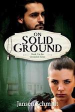 On Solid Ground, Volume 3