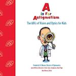 A is for Astigmatism