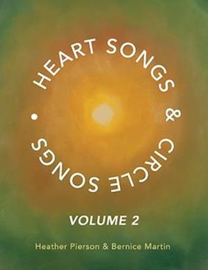 Heart Songs & Circle Songs