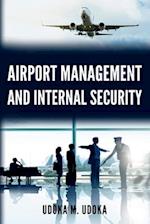 Airport Management and Internal Security