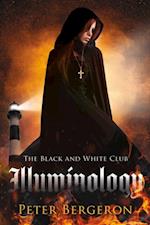 Black and White Club: Illuminology