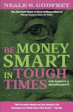 Be Money Smart in Tough Times