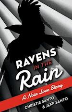 Ravens in the Rain