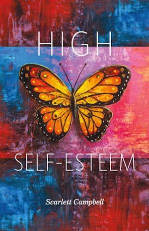 HIGH SELF-ESTEEM