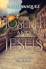 Joseph and Jesus