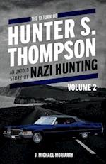 The Return of Hunter S. Thompson, 2