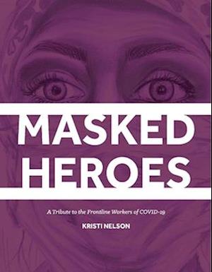 Masked Heroes