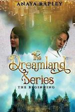 The Dreamland Series, 1