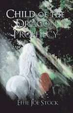 Child of the Dragon Prophecy, 1