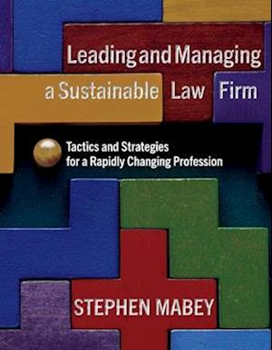 Leading and Managing a Sustainable Law Firm