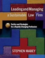 Leading and Managing a Sustainable Law Firm