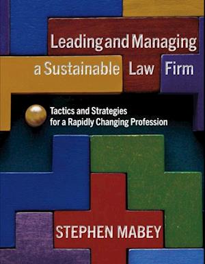 Leading and Managing a Sustainable Law Firm