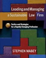 Leading and Managing a Sustainable Law Firm