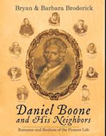 Daniel Boone and His Neighbors