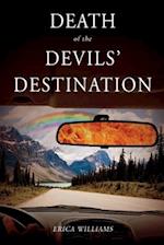Death of the Devils' Destination