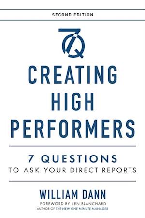 Creating High Performers - 2nd Edition