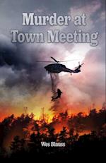 Murder at Town Meeting