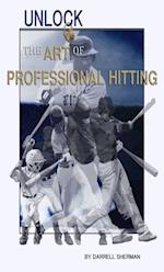 Unlock The Art of Professional Hitting