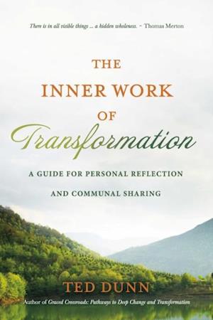 Inner Work of Transformation