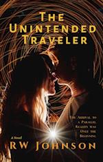 Unintended Traveler