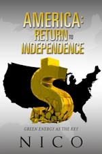 America: Return to Independence