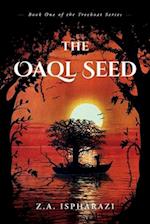 The Oaql Seed, 1