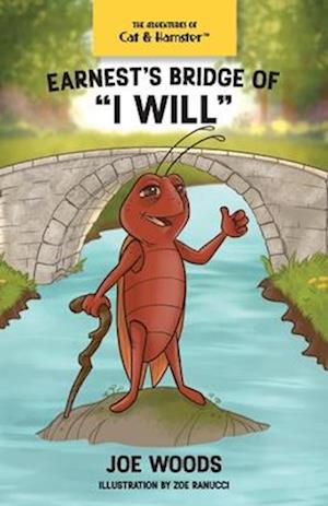 Earnest's Bridge of I Will, 3