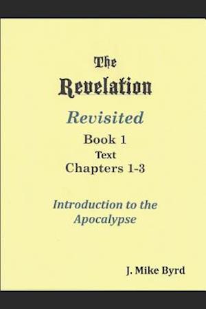 The Revelation Revisited 1