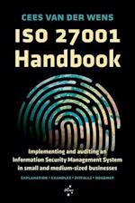 ISO 27001 Handbook: Implementing and auditing an Information Security Management System in small and medium-sized businesses 
