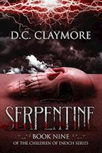 Serpentine: The Children of Enoch Series Book 9 