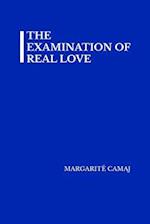 The Examination of Real Love