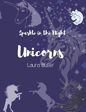 Sparkle In The Night Unicorns