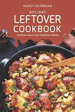 Holiday Leftover Cookbook