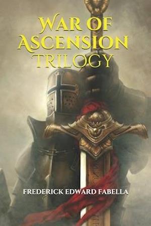 War of Ascension Trilogy