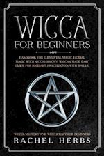 Wicca for Beginners